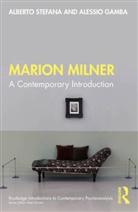 Alessio Gamba, Alberto Stefana, Alberto Gamba Stefana - Marion Milner