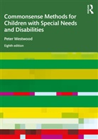 Peter Westwood, Westwood Peter - Commonsense Methods for Children With Special Needs and Disabilities
