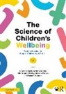 Duncan Gillard, Duncan Grindle Gillard, Gillard Duncan, Corinna Grindle, Russell Hancock, Nic Hooper... - Science of Children''s Wellbeing