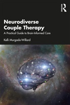 Kelli Murgado-Willard - Neurodiverse Couple Therapy