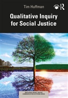 Tim Huffman, Tim (Saint Louis University Huffman, Huffman Tim - Qualitative Inquiry for Social Justice