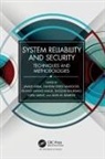 Javaid Masoodi Iqbal, Ishfaq Ahmad Malik, Alwi M. Bamhdi, Javaid Iqbal, Shozab Khurshid, Faheem Syeed Masoodi... - System Reliability and Security