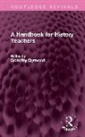 Dorothy Dymond, Dorothy Dymond, Dymond Dorothy - Handbook for History Teachers