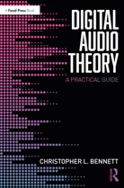 Christopher L. Bennett, Bennett Christopher L. - Digital Audio Theory