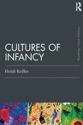 Heidi Keller, Keller Heidi - Cultures of Infancy