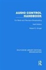 Robert S. Oringel - Audio Control Handbook