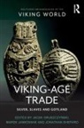 Jacek Jankowiak Gruszczynski, Jacek Gruszczynski, Jacek Gruszczyński, Marek Jankowiak, Jonathan Shepard, Shepard Jonathan - Viking-Age Trade