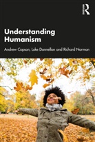Andrew Copson, Andrew Donnellan Copson, Copson Andrew, Luke Donnellan, Richard Norman, Norman Richard - Understanding Humanism