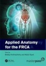 Bobby Syed Krishnachetty, Bobby Krishnachetty, Krishnachetty Bobby, Abdul Syed - Applied Anatomy for the Frca