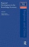 Philip (Cardiff University Cooke, Philip (West University of Applied Sciences Cooke, Philip Piccaluga Cooke, Philip Cooke, Andrea Piccaluga, Piccaluga Andrea - Regional Development in the Knowledge Economy