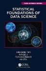 Jianqing Fan, Jianqing (Princeton University Fan, Fan Jianqing, Runze Li, Li Runze, Cun-Hui Zhang... - Statistical Foundations of Data Science