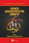 Shaheen Hertel Dewji, Shaheen Dewji, Nolan E. Hertel - Advanced Radiation Protection Dosimetry