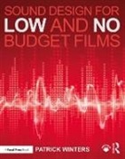 Patrick Winters, Winters Patrick - Sound Design for Low & No Budget Films