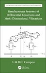 Luis Manuel Braga Da Costa Campos, Luis Manuel (Instituto Supe Braga Da Costa Campos, Luis Manuel (University of Braga Da Costa Campos - Simultaneous Systems of Differential Equations and Multi Dimensional