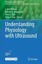 Richard A Hoppmann, Floyd E Bell, Floyd E. Bell, Floyd E Bell et al, Richard A Hoppmann, Richard A. Hoppmann... - Understanding Physiology with Ultrasound