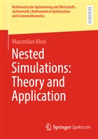 Maximilian Klein - Nested Simulations: Theory and Application