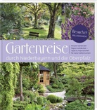 Gertraud Anna Portner - Gartenreise durch Niederbayern und die Oberpfalz