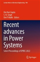 Om Hari Gupta, Om P Malik, Om P. Malik, S N Singh, Om P Malik, S N Singh... - Recent advances in Power Systems