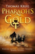 Thomas Krug - Pharaoh''s Gold