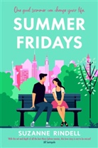 Suzanne Rindell, Rindell Suzanne, Rindell Suzanne - Summer Fridays