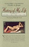 Giacomo Chevalier de Seingalt Casanova - History of My Life