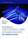 Ippokratis (Specialist Registrar in Obstet Sarris, Sangeeta Agnihotri, Sangeeta (Consultant Gynaecologist and Obstetrician (Maternal Medicine) Agnihotri, Agnihotri Sangeeta, Susan Bewley, Susan (Consultant in Obstetrics &amp; Maternal Fetal Medicine Bewley... - Training in Obstetrics and Gynaecology
