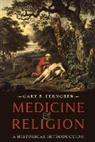 Gary B Ferngren, Gary B. Ferngren, Gary B. (Professor of History Ferngren - Medicine and Religion