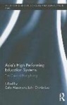 Colin Lee Marsh, John Chi-Kin Lee, Colin Marsh - Asia''s High Performing Education Systems