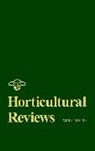 Janick, Jules Janick, Jules (Purdue University) Janick, Jules Janick, Janick Jules - Horticultural Reviews, Volume 20