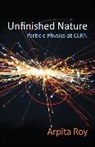 Arpita Roy - Unfinished Nature