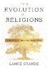 Lance Grande, Grande Lance - Evolution of Religions