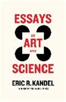 Eric R. Kandel, Eric R. (Columbia University Medical Cente Kandel, Kandel Eric R. - Essays on Art and Science