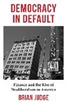 Brian Judge - Democracy in Default