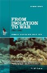 Justus D Doenecke, Justus D. Doenecke, Justus D. (New College of Florida) Doenecke, Justus D. (New College of Florida) Wilz Doenecke, Doenecke Justus D., John E Wilz... - From Isolation to War