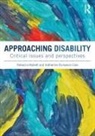 Rebecca Mallett, Rebecca (Sheffield Hallam University Mallett, Katherine Runswick-Cole, Katherine (Manchester Metropolitan University Runswick-Cole - Approaching Disability