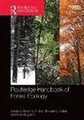 Kelvin S.-H. Corlett Peh, Yves Bergeron, Bergeron Yves, Richard T Corlett, Richard T. Corlett, Corlett Richard T.... - Routledge Handbook of Forest Ecology