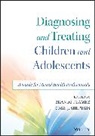 Brande Flamez, Brandé Flamez, Brande (Walden University) Sheperis Flamez, Carl J Sheperis, Carl J. Sheperis, Sheperis Carl J. - Diagnosing and Treating Children and Adolescents