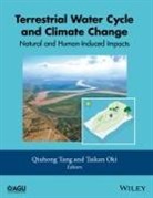 Qiuhong Oki Tang, Oki, Taikan Oki, Oki Taikan, Qiuhong Tang, Tang Qiuhong - Terrestrial Water Cycle and Climate Change