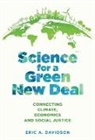 Eric A Davidson, Eric A. Davidson, Eric A. (Professor Davidson, Davidson Eric A. - Science for a Green New Deal