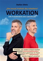 Stefan Dietz - Workation