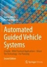 Thomas Albrecht, Günter Ullrich - Automated Guided Vehicle Systems