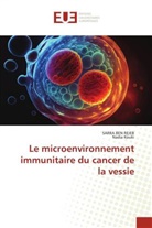 Sarra Ben Rejeb, Nadia Kouki - Le microenvironnement immunitaire du cancer de la vessie