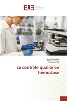 Sonia Chouaieb, Wafa Maamouri, Mohamed Zili - Le contrôle qualité en hémostase