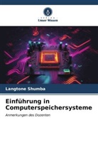 Langtone Shumba - Einführung in Computerspeichersysteme
