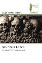 Joseph Kadjiba Mafuta - SANG SUR LE SOL