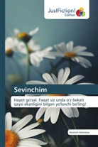 Sevinch Islomova - Sevinchim