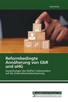 Jörg Zeising - Reformbedingte Annäherung von GbR und oHG