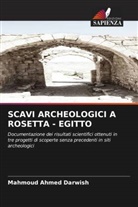 Mahmoud Ahmed Darwish - SCAVI ARCHEOLOGICI A ROSETTA - EGITTO