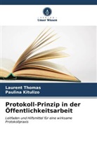 Paulina Kitulizo, Laurent Thomas - Protokoll-Prinzip in der Öffentlichkeitsarbeit