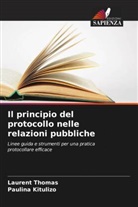 Paulina Kitulizo, Laurent Thomas - Il principio del protocollo nelle relazioni pubbliche